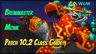 Brewmaster Monk Guide [Patch 10.2] – Pretty Good!