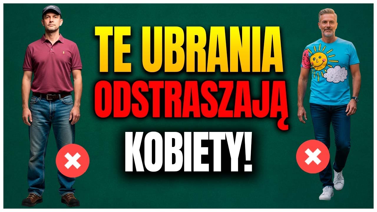 UBRANIA, które noszą mężczyźni po czterdziestce i które odstraszają KOBIETY! | Moda męska 40+