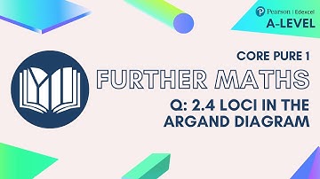 A-Level Further Maths CP1-02: 2.4 Loci in the Argand Diagram (Questions)