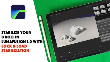 Stabilize your B Roll in Lumafusion 3.0 with Lock & Load Stabilization - Lumafusion Tutorial