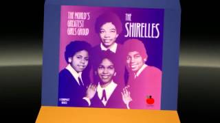 Video thumbnail of "THE SHIRELLES  the things i want to hear"