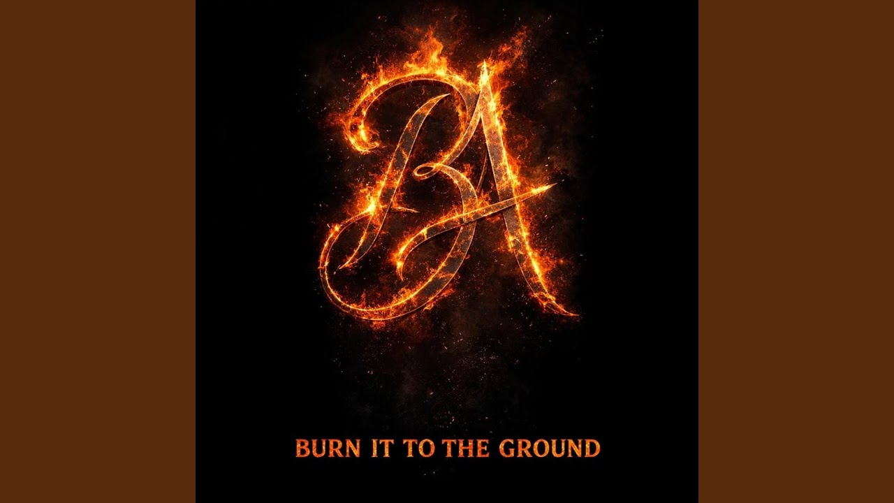 Burn It to the Ground