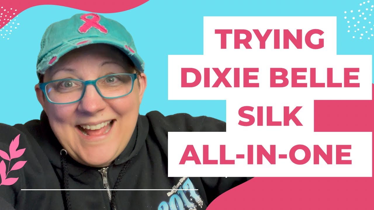 Trying Dixie Belle Silk All In One Youtube