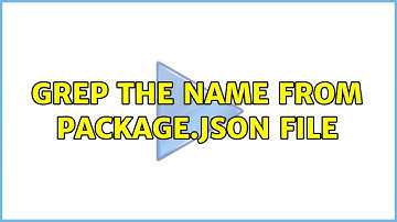 Grep the name from package.json file (2 Solutions!!)