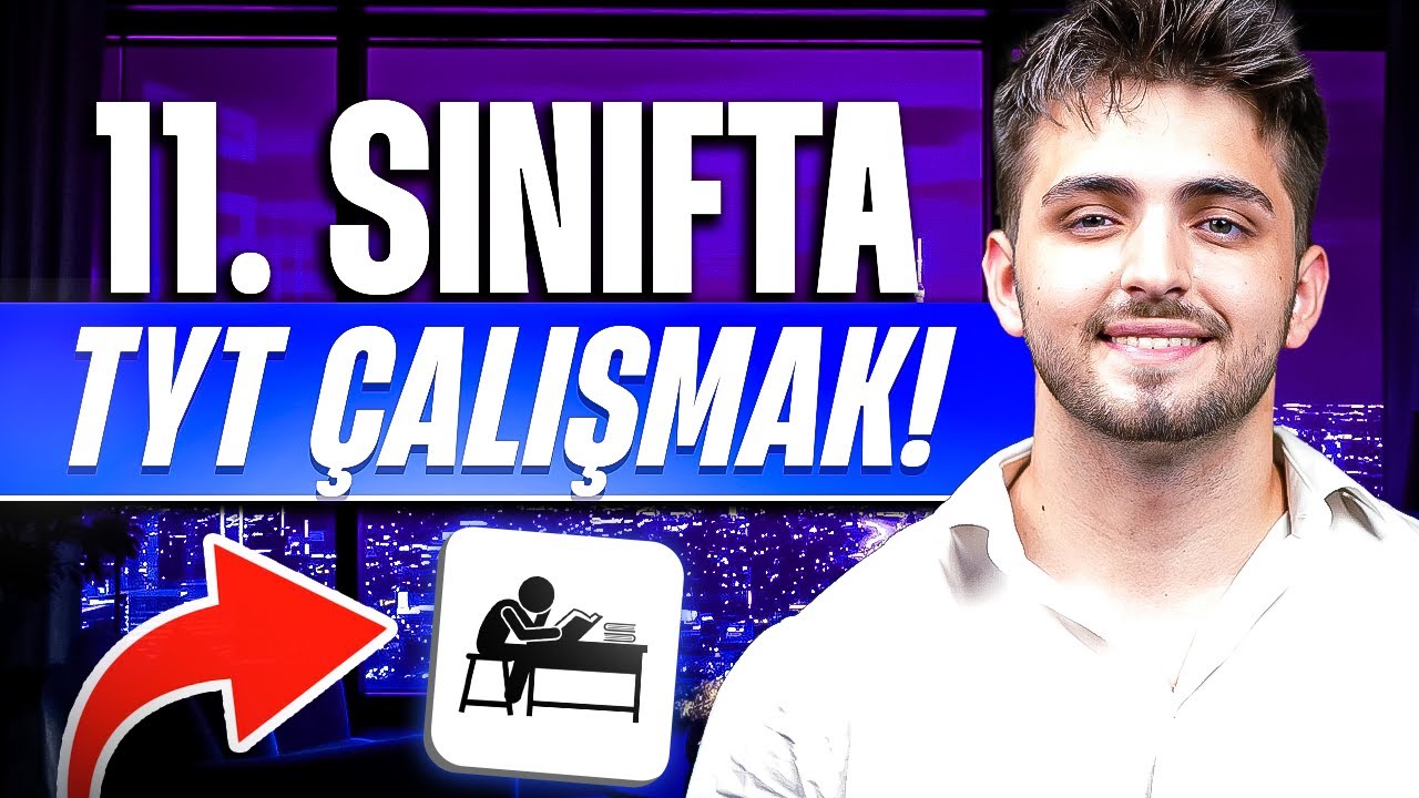 11.SINIFTA TYT NASIL ÇALIŞILIR? (ÖZEL PROGRAM)