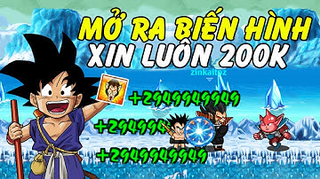 Ngọc Rồng Online - Nhận kèo 200k card mở skill4 ra biến hình, test thủ thuật độc lạ và cái kết !
