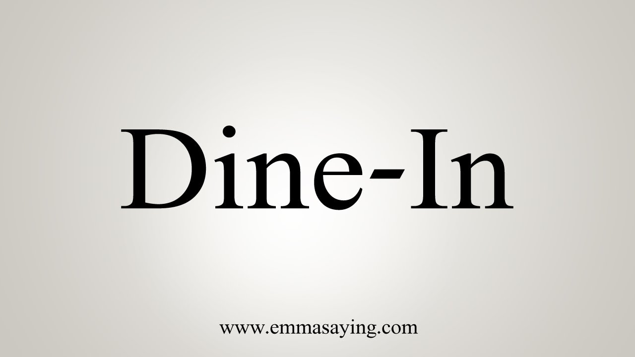 How To Say Dine-In - YouTube