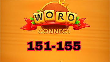 WORD CONNECT level 151 152 153 154 155
