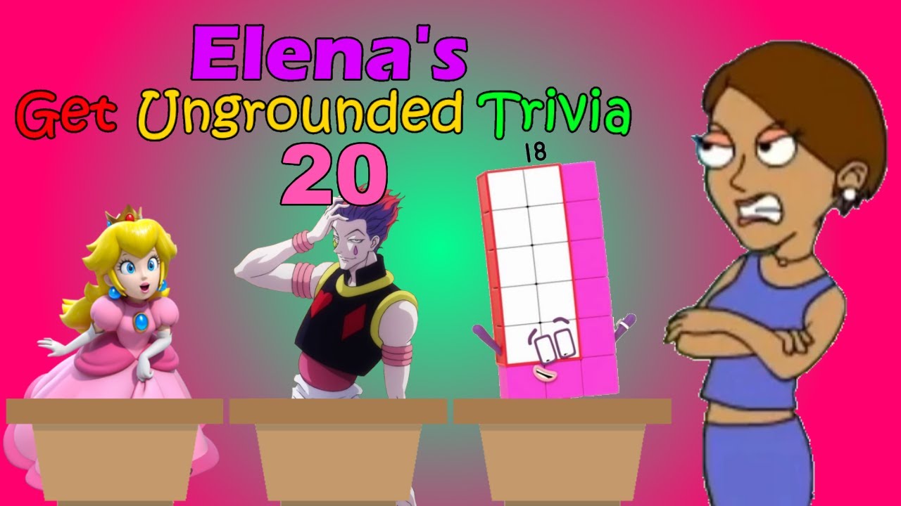 Elena s Get Ungrounded Trivia Episode 20 YouTube