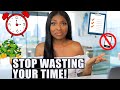 7 KEY TIME HABITS that helped me!