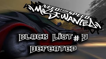 Need for Speed: Most Wanted (NFS) - Gameplay | Black List 9 Defeated (Released Date 2005) | Part #7