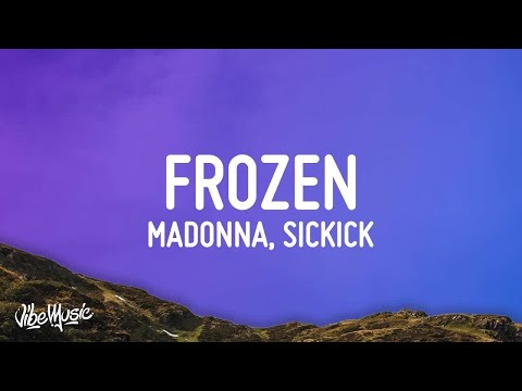 [1 HOUR 🕐] Madonna x Sickick - Frozen (Lyrics)