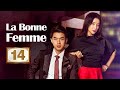 En franaisla bonne femme ep14 la trahison du mari ne me renversera pas