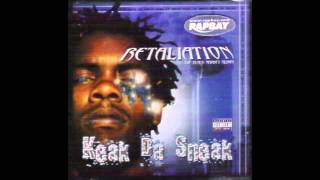 Keak Da Sneak Me No Fuck With These Hoes