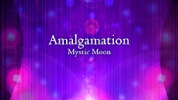 Amalgamation - Mystic Moon