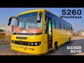 Eicher 5260  50d seater bus  2x3  school bus  rex coaches rpcil