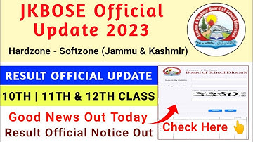 JKBOSE 10th,11th & 12th Result 2023 Official Notice | Jkbose Result 2023 Big Update