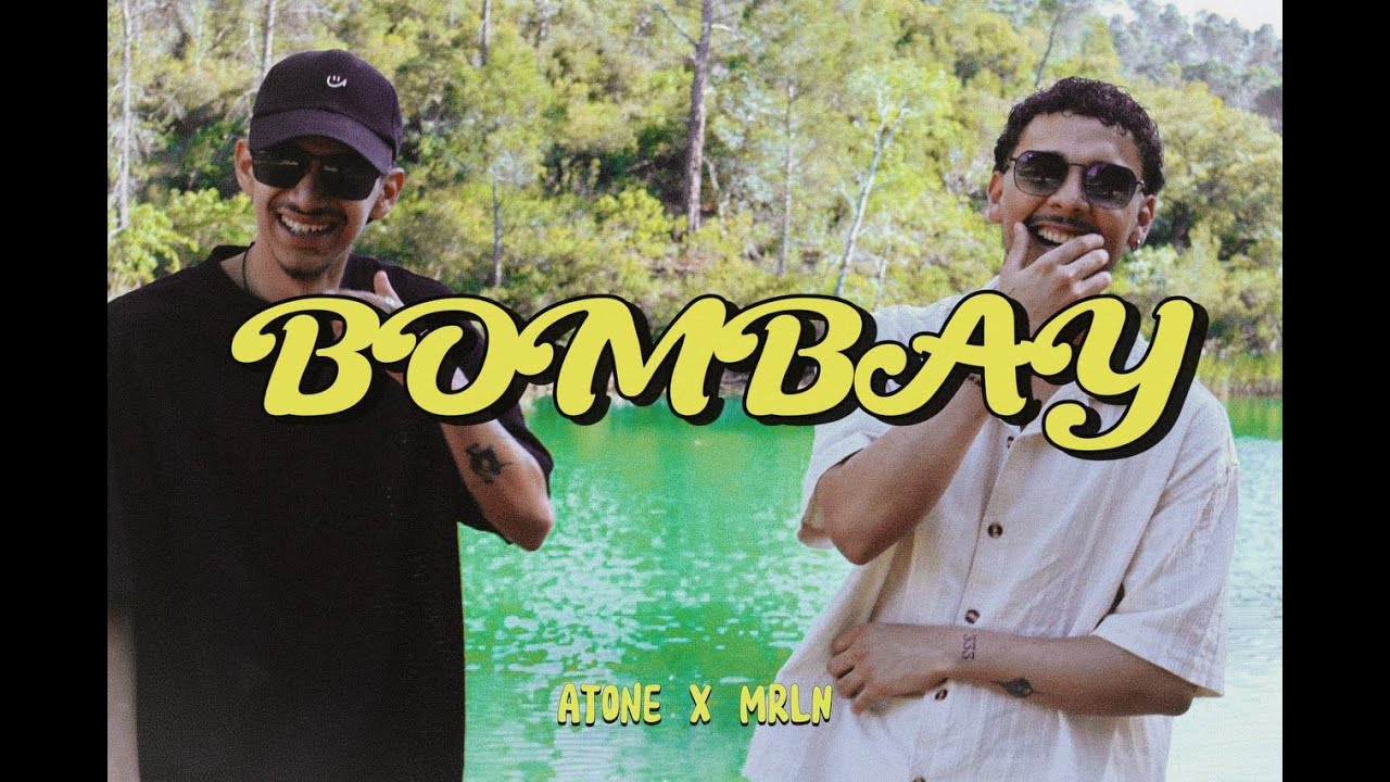 Watch Atone, MRLN - BOMBAY on YouTube Watch Atone, MRLN - BOMBAY on YouTube