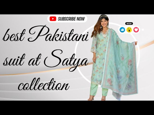 Best Pakistani suit at Satya collection class=