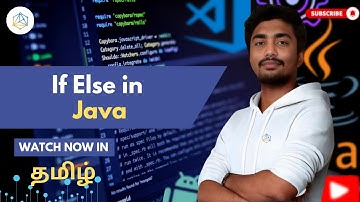 #11 If Else Statement in Java Explained in Tamil | Java Conditional Statement [ 2025 ]