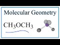Molecular Geometry of Dimethyl Ether