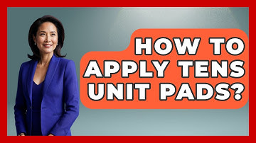 How To Apply TENS Unit Pads? - Orthopedic Support Network