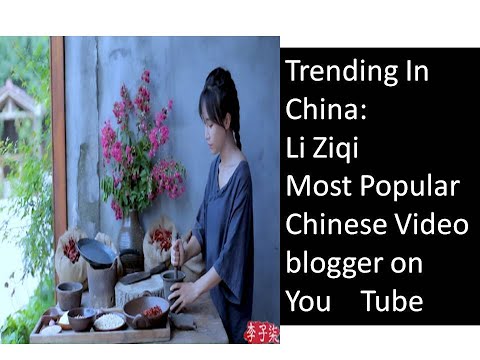 Li Ziqi李子柒 sets Record for ‘Most subscribers for a Chinese language channel on YouTube’