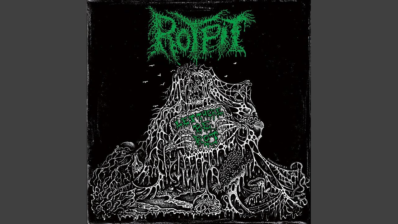 The Serenade of Rot