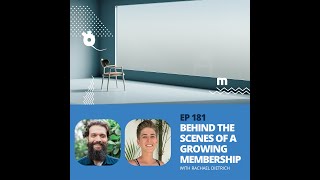 181 SEP - Behind The Scenes Of A Growing Membership Community with Rachel of Front Row Dads