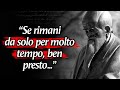 Citazioni di laozi che dovresti conoscere prima di invecchiare