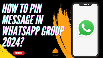 How to Pin Message in WhatsApp Group 2024?