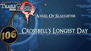 Trails From Zero | Angel Of Slaughter | Part 106 (PC - Geofront, Let