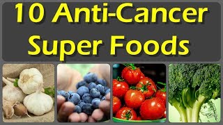 Cancer Dies When You Eat These 10 foods And Top 10 Anti Cancer Foods To Include In Your Diet