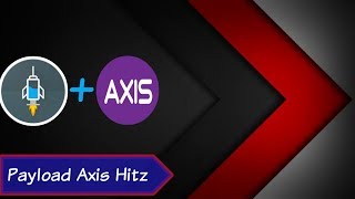 Payload axis hitz 3 bug Speed Joss