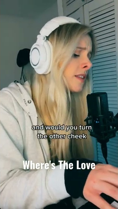 where's the Love - Cover by Chloe Adams #wheresthelove #blackeyedpeas #chloeadams #fyp