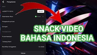 How to Change the Language in SNACK VIDEO to Indonesian