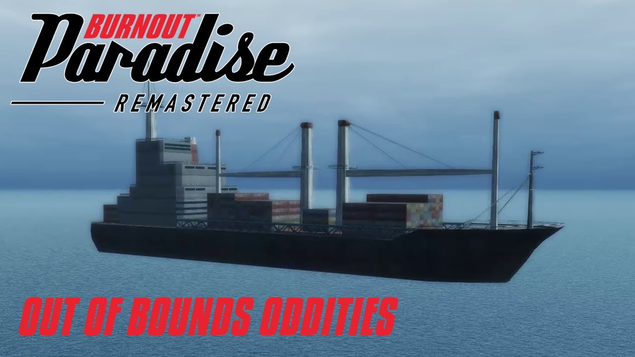 Burnout Paradise Remastered - Out of Bounds Oddities