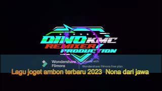 Lagu joget ambon terbaru 2023  Nona dari jawa