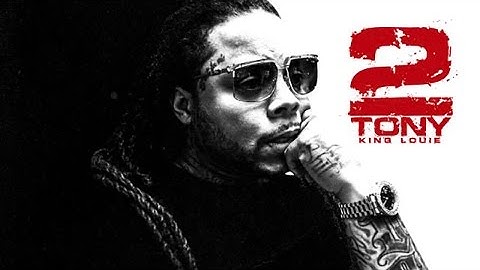 King Louie - Tony 2 Intro (Tony 2)