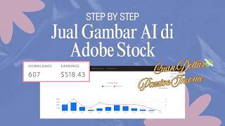 DIBAYAR DOLAR DARI AI! TUTORIAL PEMULA JUAL GAMBAR AI DI ADOBE STOCK 2026