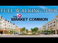 Detailed Market Common FULL Walking Tour | Myrtle Beach, SC