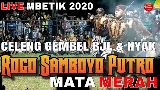Jaranan ROGO SAMBOYO PUTRO Terbaru Live BETIK MOJOROTO KEDIRI 2020 Perang CELENG GEMBEL BJL Vs NYAK