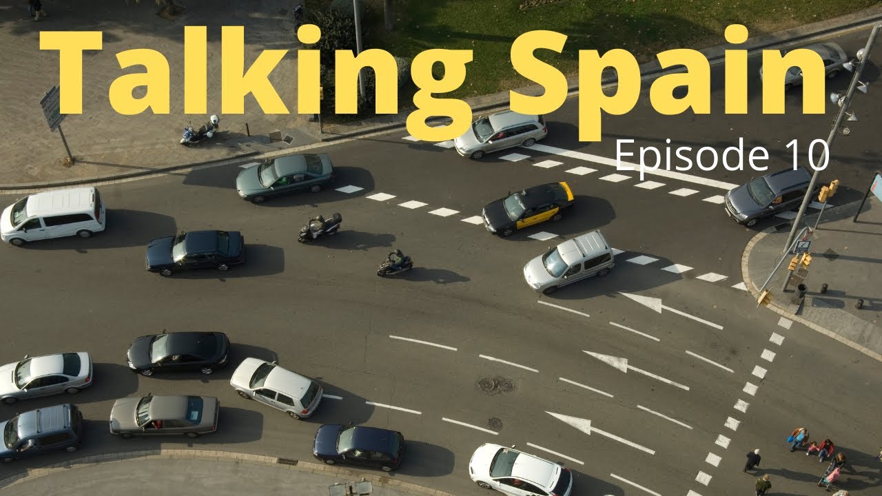 Talking Spain 10 Careful with the roundabouts YouTube