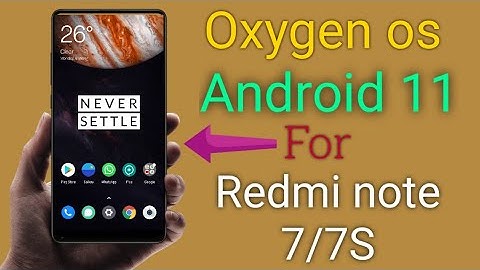 Oxygen os Android 11 Rom For Redmi note 7/7S 😍