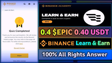 Binance EPIC Learn & Earn || What Is Epic Chain (EPIC) || All Rights Answer || Complete Quiz Earn..