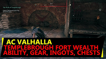 Templebrough Fort AC Valhalla - Wealth Locations - Ability, Gear, Carbon Ingot, Chest - Cellar Wall