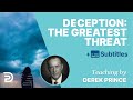 Deception: The Greatest Threat To The Church | Derek Prince