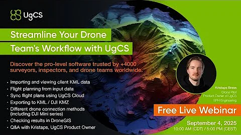 Webinar | Upgrade Your Drone Team's Workflow with UgCS