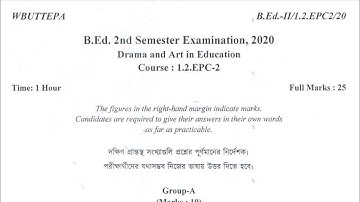wbuttepa B.Ed. 2nd sem question|course EPC-2 2020 | drama and art in education