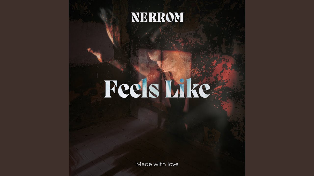 Watch Feels Like on YouTube Watch Feels Like on YouTube